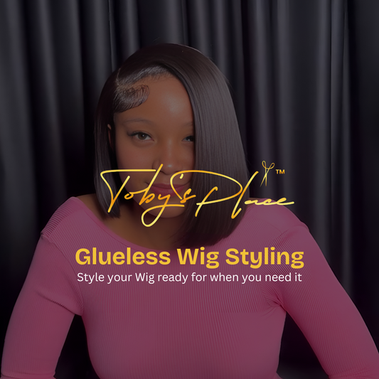 Glueless Wig Styling + Wigging
